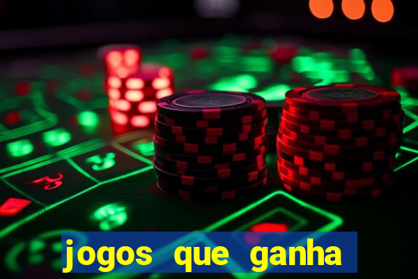 jogos que ganha dinheiro de verdade sem depositar